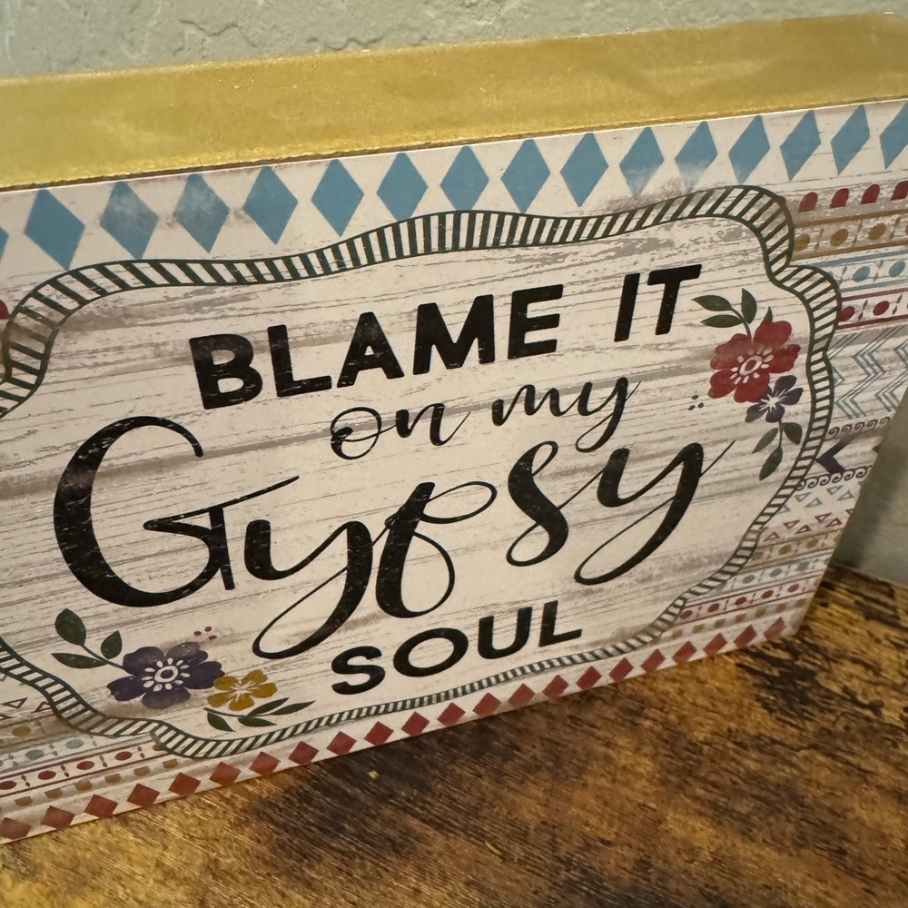 Decorative Gypsy Soul Sign